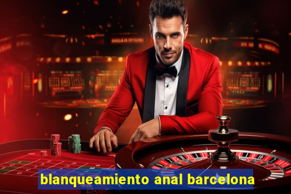 blanqueamiento anal barcelona